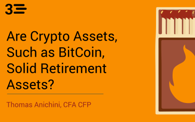 Are Crypto Assets, Such as Bitcoin, Solid Retirement Assets?