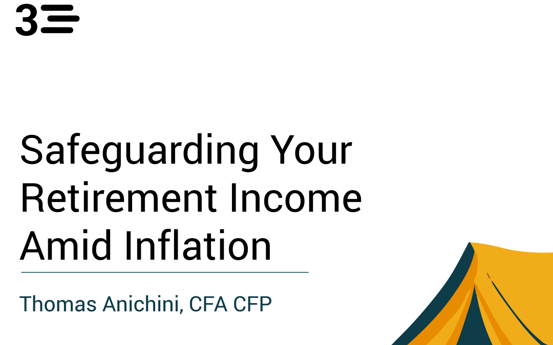 Safeguarding Your Retirement Income Amid Inflation