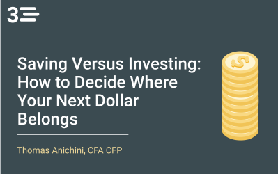 Saving Versus Investing How to decide where your next dollar belongs