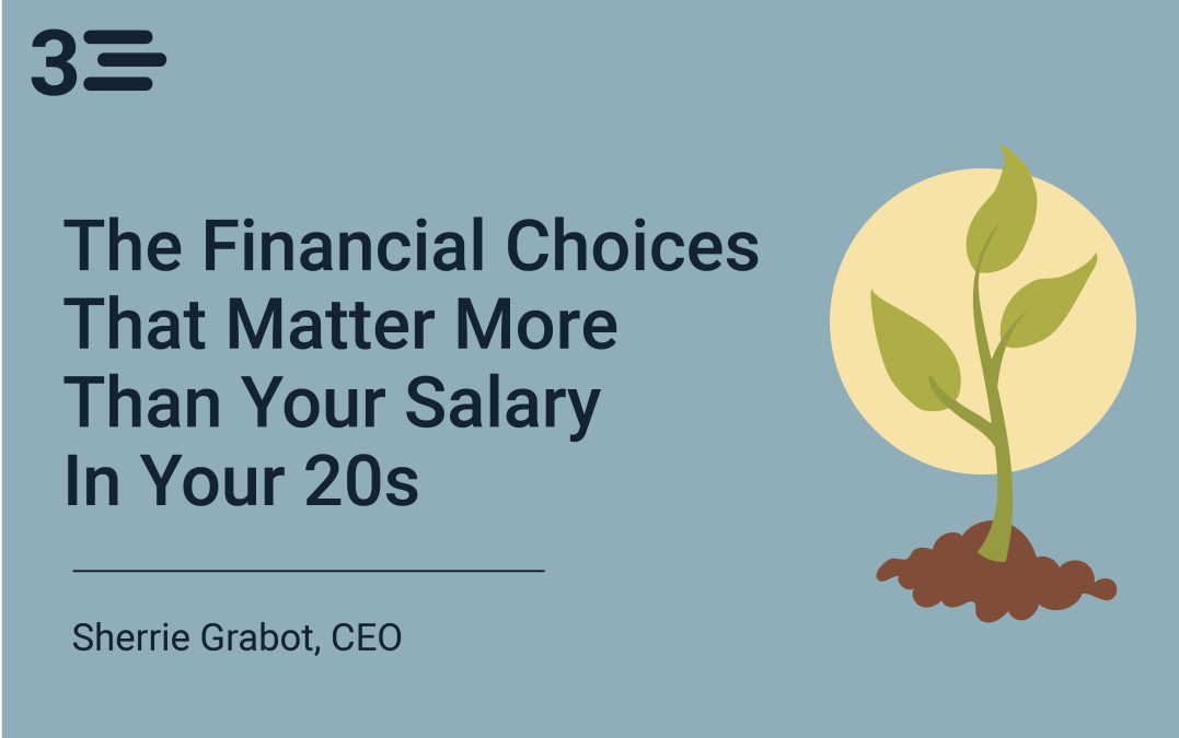 The Financial Choices That Matter More Than Your Salary in Your 20s